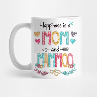 Happiness Is A Mom And Mammoo Wildflower Happy Mother's Day Mug